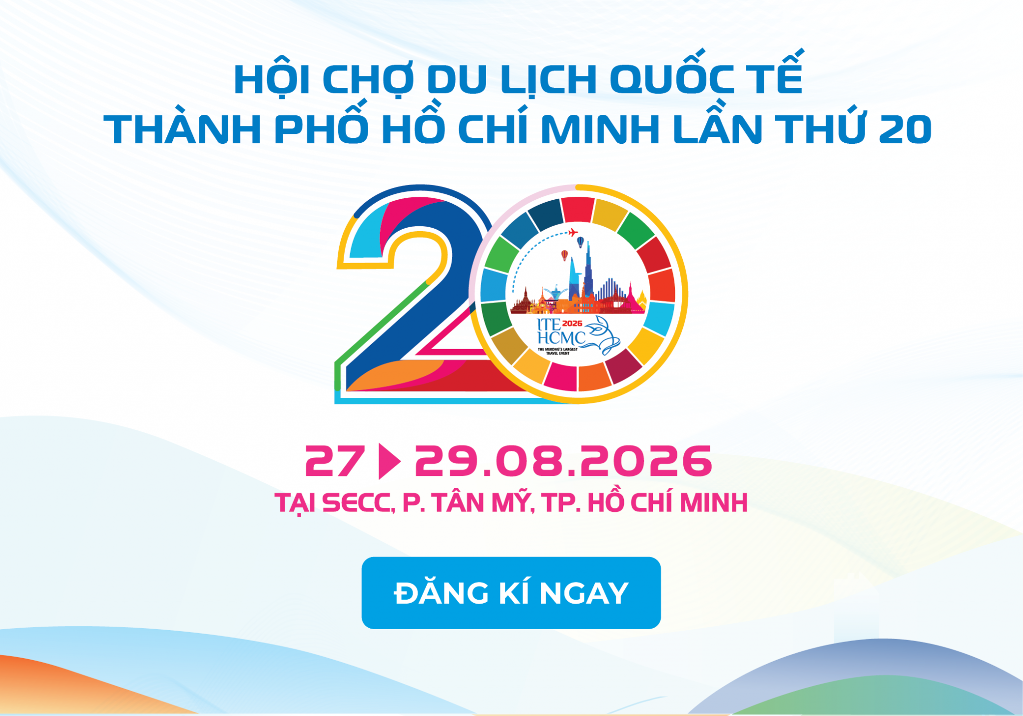 ITE HCMC 2026 – 베트남 관광을 국제 시장으로 연결하는 가교