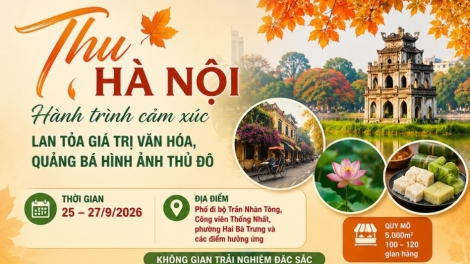Festival ລະດູໃບໄມ້ຫຼົ່ນ ຮ່າໂນ້ຍ ປີ 2026 ດ້ວຍຫົວຂໍ້ "ລະດູໃບໄມ້ຫຼົ່ນຮ່າໂນ້ຍ - ການເດີນທາງໄປພ້ອມກັບອາລົມຈິດ"