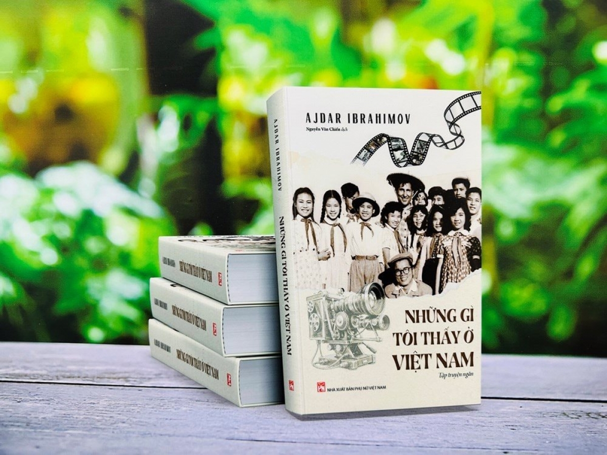 "​​​What I Saw in Vietnam" is Ajdar Ibrahimov's first book translated into Vietnamese (Photo: baovanhoa.vn)