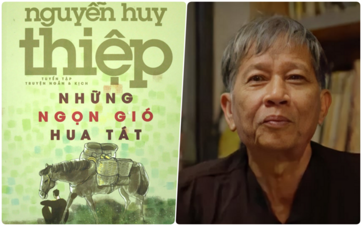 "Những ngọn gió Hua Tát" là tác phẩm tiêu biểu cho giai đoạn đầu sáng tác của nhà văn Nguyễn Huy Thiệp. Ảnh: vtcnews