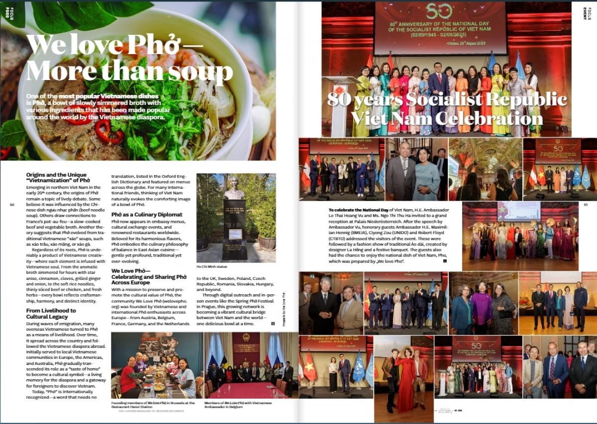 Hiện nay, “We Love Phở” đã có mặt tại 17 quốc gia châu Âu. Mỗi quán phở, mỗi đầu bếp Việt là một “đại sứ văn hóa” thầm lặng, mang theo hương vị quê hương phục vụ thực khách quốc tế.