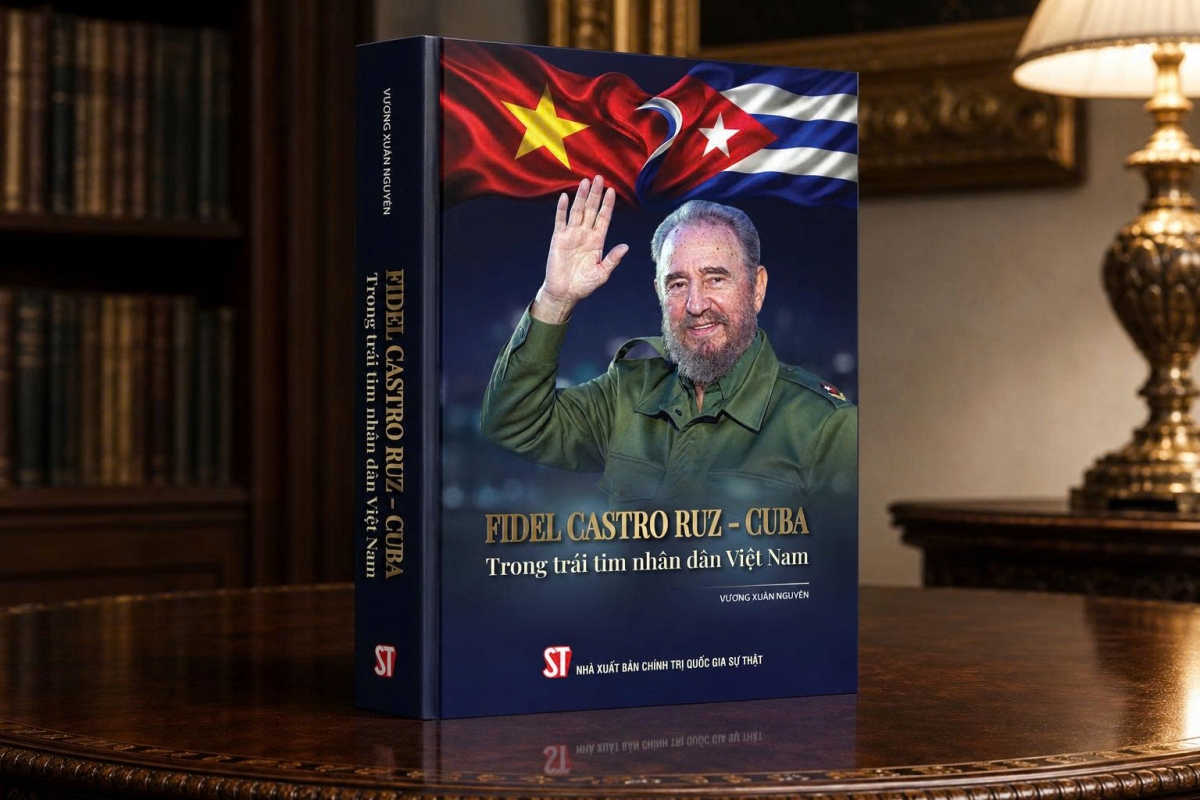 Cuốn sách “Fidel Castro Ruz - Cuba trong trái tim nhân dân Việt Nam” của nhà báo Vương Xuân Nguyên - Viện trưởng Viện Kinh tế, Văn hóa và Nghệ thuật