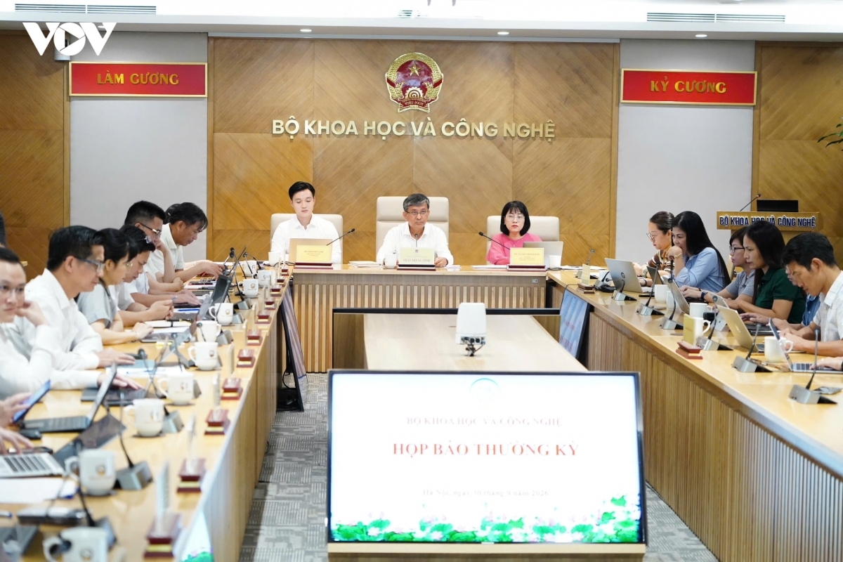 The Ministry of Science and Technology holds press briefing for September, 2026. (Photo: VOV)