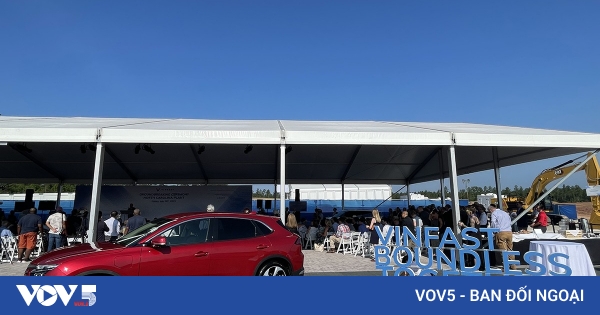 VinFast breaks ground on 4 billion USD North Carolina EV plant | VOV5.VN