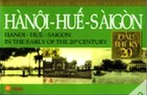 Ханой - Хюэ - Сайгон