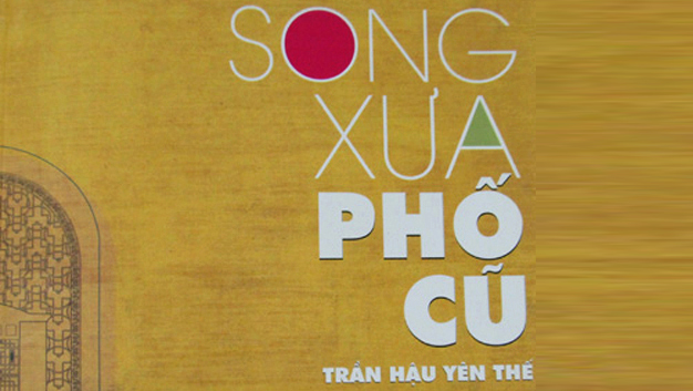 Descubrir la arquitectura de Hanoi en el libro “Viejas verjas de aquellos barrios antiguos”