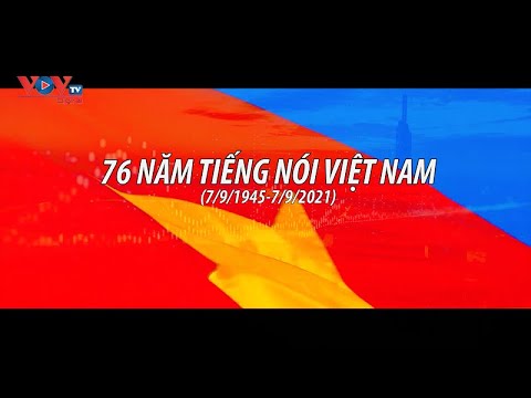 76-я годовщина со дня создания радио "Голос Вьетнама"
