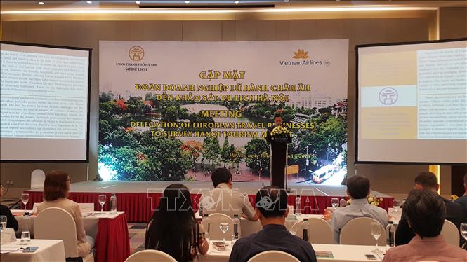 สถานประกอบการนำเที่ยวของ 11 ประเทศยุโรปศึกษาและร่วมมือกับหน่วยงานการท่องเที่ยวของเวียดนาม