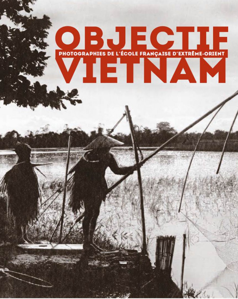 Objectif Vietnam : un parcours centenaire de culture et d’histoire