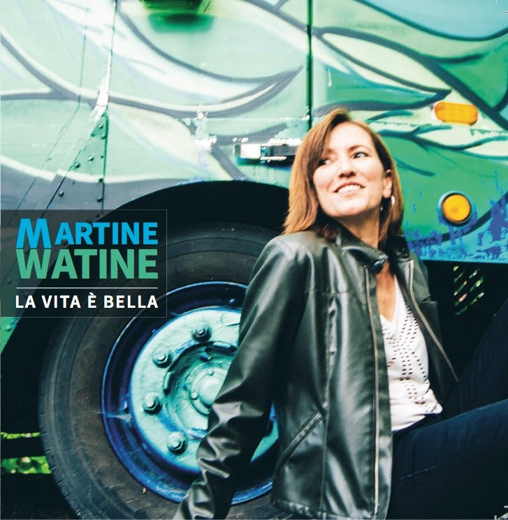 Martine Watine - La vita è bella